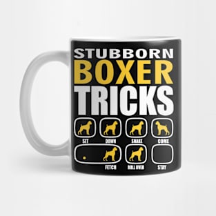 Stubborn Boxer Tricks Mug